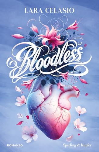 Bloodless: Edizione italiana (Italian Edition)
