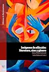 Imágenes de aflicción: literatura, cine y género (Ediciones de Iberoamericana nº 167) (Spanish Edition) Imágenes de aflicción: literatura, cine y género (Ediciones de Iberoamericana nº 167) (Spanish Edition)
