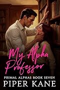 My Alpha Professor