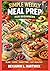 Simple Weekly Meal Prep for...