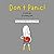 Don't Panic!: You Are the H...