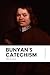 Bunyan's Catechism: Modern, Updated Translation (Easy to Read)