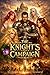 A Knight's Campaign (The Ca...