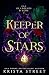 Keeper of Stars (Fae of Leg...