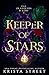 Keeper of Stars (Fae of Legends & Lore #3)