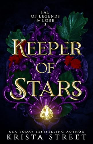 Keeper of Stars (Fae of Legends & Lore #3)
