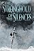 The Stronghold of the Silences