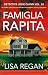 Famiglia rapita (Italian Edition)