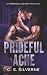 Prideful Ache