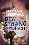 Den sträng som brast