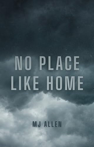 No Place Like Home: A Second Chance Romance (Kindle Edition)
