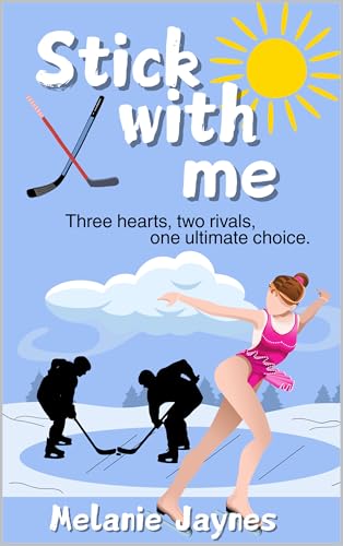 Stick with Me: A Revenge Hockey Romance (Kindle Edition)