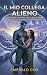 Il Mio Collega Alieno by Emerald Cox