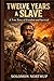 Twelve Years a Slave - A Tr...