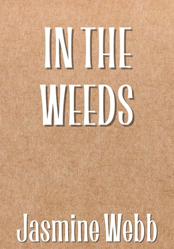 In the Weeds (Mackenzie Owens Mysteries Book 10)