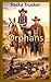 Orphans