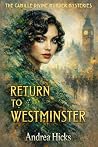 RETURN TO WESTMIN...