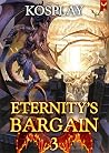 Eternity's Bargai...