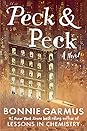 Peck & Peck by Bonnie Garmus Peck & Peck by Bonnie Garmus