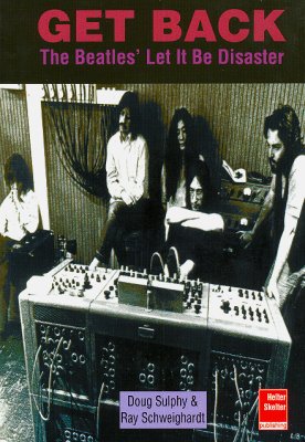 Get Back The Beatles Let It Be Disaster (Paperback)