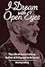 I Dream With Open Eyes: The Life of David Lindsay, Author of A Voyage to Arcturus