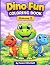 Dino Fun Coloring Book: Vol...