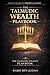 Talmudic Wealth Playbook by Ben Judah