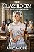 The Classroom: A Dark Regression Tale (The Sweet Hollow Series Book 8)