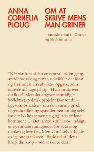 Om at skrive mens man griner - introduktion til Cixous og Medusas latter