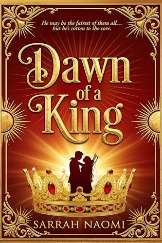 Dawn of a King (Kindle Edition)
