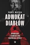 Adwokat diabłów. ...