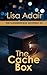 The Cache Box: The Glenmere Box Mysteries Book 3