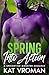 Spring Into Action: A Springtime Monster Romance (Blooming with My Fallen Demon Book 1)