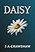 Daisy: Uplifting and deeply...