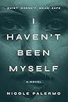 I Haven't Been My...