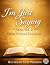 I'm Just Saying; 52 Biblica...