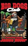 Big Dogs Club : A...
