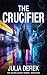 The Crucifier (Adler Legacy...