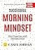 Successful Morning Mindset:...