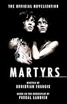 Martyrs: The Offi...