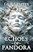 Echoes of Pandora