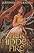 Her Hidden Fire (Her Hidden Fire, #1)