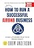 How to Run a Successful Air...