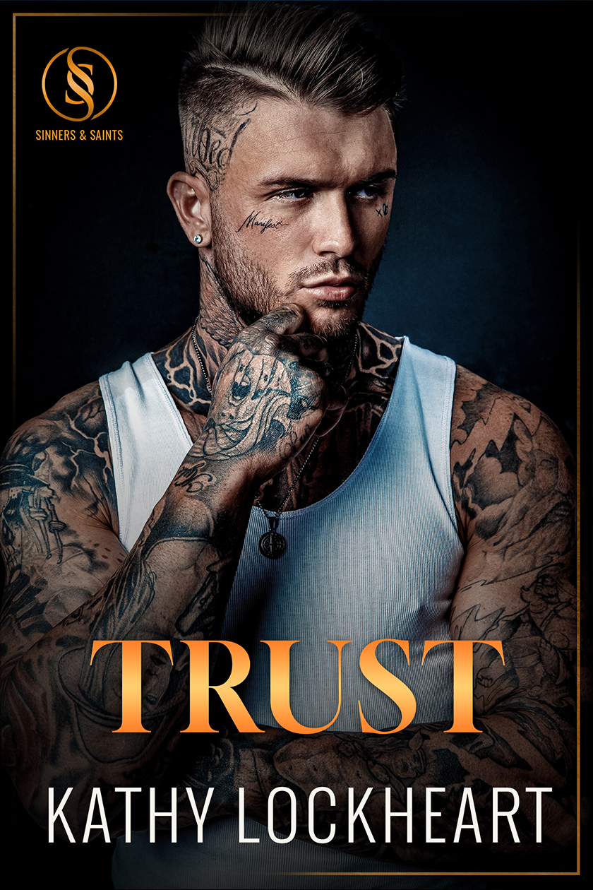 Trust (Sinners and Saints #5)