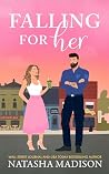 Falling for Her by Natasha Madison Falling for Her by Natasha Madison