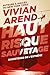 Haut Risque : Sauvetage (Sauveteurs de l'extrême t. 2) (French Edition)