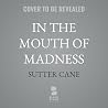 In the Mouth of Madness