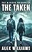 The Taken – The A-Virus Series Episode 10 – A thrilling post-... by Alex Williams