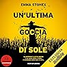 Un'ultima goccia di sole