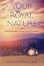 Your Royal Nature: Inspirin...